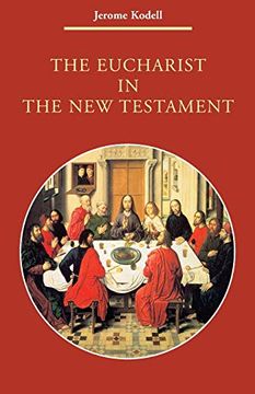portada The Eucharist in new Testament (Zaccheus Studies new Testament) (en Inglés)