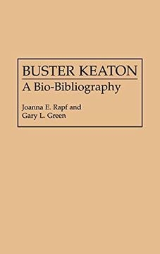 portada Buster Keaton: A Bio-Bibliography (en Inglés)