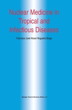 portada Nuclear Medicine in Tropical and Infectious Diseases (Developments in Nuclear Medicine)