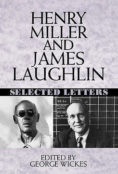portada henry miller and james laughlin: selected letters (en Inglés)