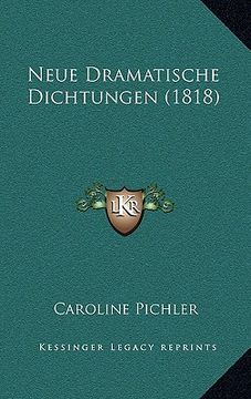 portada Neue Dramatische Dichtungen (1818) (en Alemán)