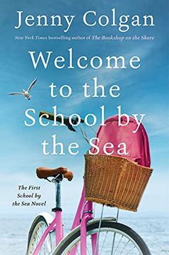 portada Welcome to the School by the Sea: The First School by the sea Novel: 1 (Little School by the Sea, 1) (in English)