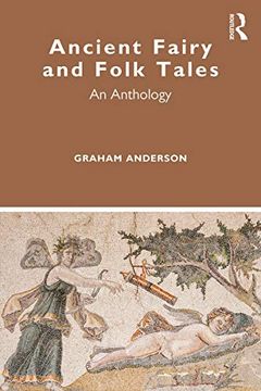 portada Ancient Fairy and Folk Tales: An Anthology (en Inglés)