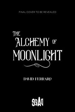 portada The Alchemy of Moonlight (en Inglés)
