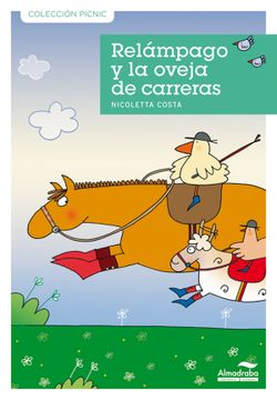 portada Relampago y la Oveja de Carreras (Colección Picnic) (in Spanish)