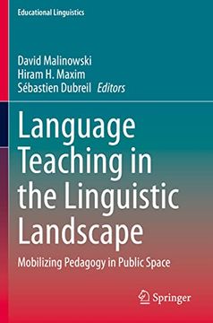 portada Language Teaching in the Linguistic Landscape: Mobilizing Pedagogy in Public Space (en Inglés)