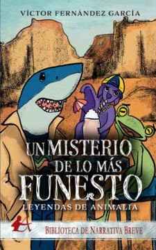 portada Leyendas de Animalia: Un Misterio de lo más Funesto (in Spanish)