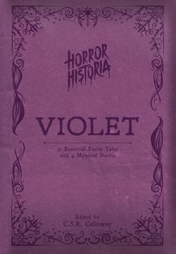 portada Horror Historia Violet: 31 Essential Faerie Tales and 4 Mystical Poems (en Inglés)