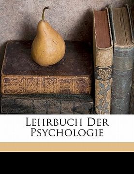 portada Lehrbuch der Psychologie von Dr. Leopold George. (en Alemán)