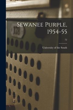 portada Sewanee Purple, 1954-55; 72 (en Inglés)