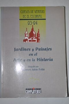 portada Jardines y paisajes en el arte y en la historia / Gardens and landscapes in art and history (Cursos de verano de El Escorial 93-94) (Spanish Edition)