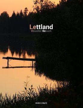portada Unbekanntes Lettland: Visueller Besuch (en Alemán)
