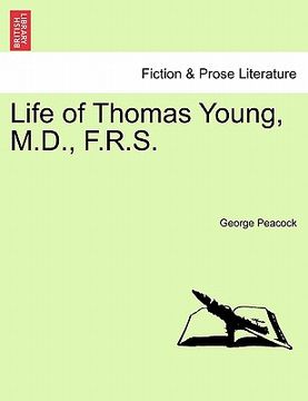 portada life of thomas young, m.d., f.r.s.