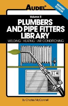 portada plumbers and pipe fitters library: welding, heating, air conditioning