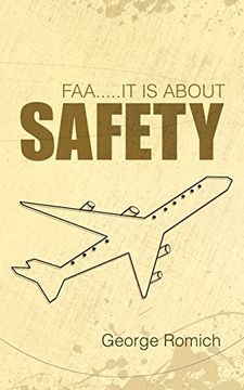 portada Faa. It is About Safety (en Inglés)