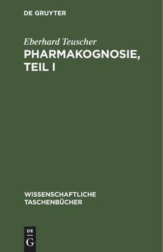 portada Pharmakognosie, Teil i (en Alemán)