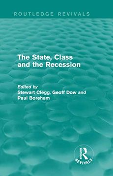 portada The State, Class and the Recession (Routledge Revivals) (en Inglés)