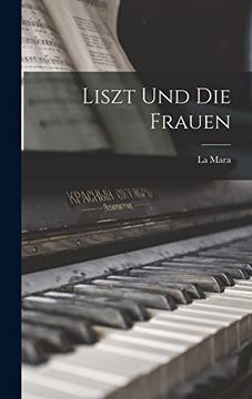 portada Liszt und die Frauen (en Inglés)