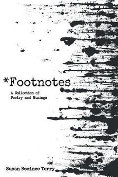 portada *Footnotes: A Collection of Poetry and Musings (en Inglés)