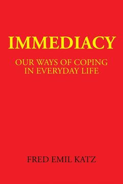 portada Immediacy: Our Ways of Coping in Everyday Life (en Inglés)