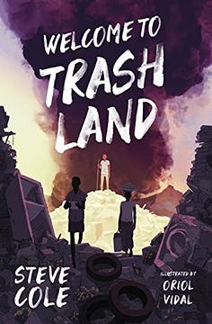 portada Welcome to Trashland