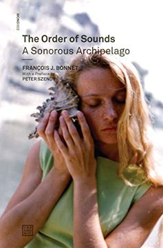 portada The Order of Sounds: A Sonorous Archipelago (Urbanomic 