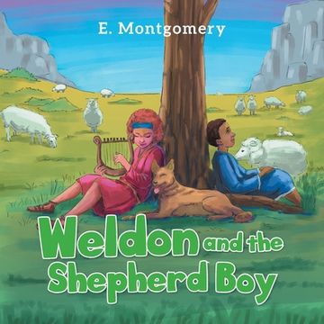 portada Weldon and the Shepherd Boy (en Inglés)