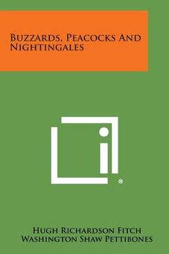 portada Buzzards, Peacocks and Nightingales (en Inglés)