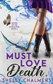 portada Must Love Death (Sisters of the Apocalypse) (in English)