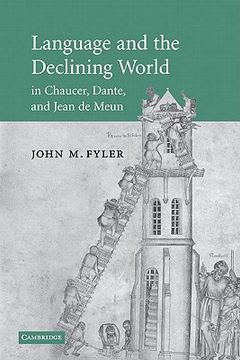 portada Language and the Declining World in Chaucer, Dante, and Jean de Meun Paperback (Cambridge Studies in Medieval Literature) (en Inglés)