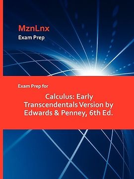 portada exam prep for calculus: early transcendentals version by edwards & penney, 6th ed.