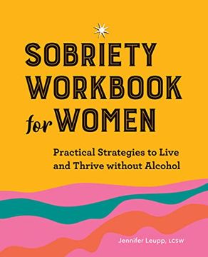 portada Sobriety for Women: Practical Strategies to Live and Thrive Without Alcohol (in English)