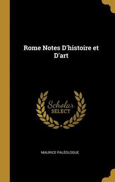 portada Rome Notes Dhistoire et Dart (en Francés)