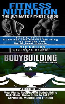 portada Fitness Nutrition & Bodybuilding: Fitness Nutrition: The Ultimate Fitness Guide & Bodybuilding: Meal Plans, Recipes and Bodybuilding Nutrition (en Inglés)