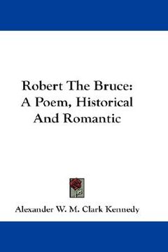 portada robert the bruce: a poem, historical and romantic