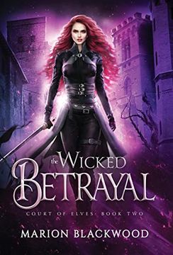 portada The Wicked Betrayal (en Inglés)