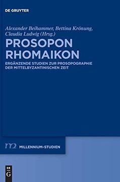 portada Prosopon Rhomaikon: Erg Nzende Studien zur Prosopographie der Mittelbyzantinischen Zeit (Millennium-Studien (en Alemán)