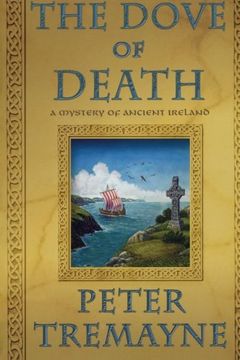 portada The Dove of Death: A Mystery of Ancient Ireland (Mysteries of Ancient Ireland) (in English)