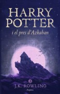portada Harry Potter i el Pres D'Azkaban (Rústica) (Serie Harry Potter)