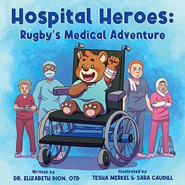 portada Hospital Heroes: Rugby'S Medical Adventure (en Inglés)