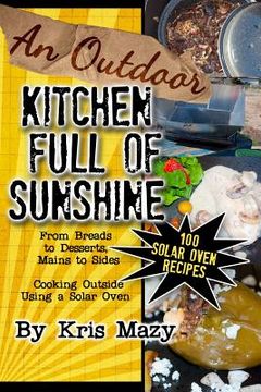 portada An Outdoor Kitchen Full of Sunshine (en Inglés)