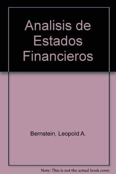 portada Analisis de Estados Financieros: Teoria, Aplicacion e Interpretac ion (t. I)
