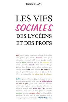 portada Les vies sociales des lycéens et des profs (en Francés)