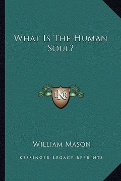 portada what is the human soul?