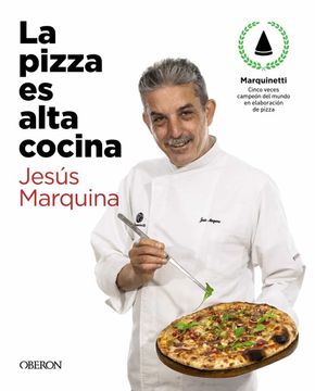 portada La Pizza es Alta Cocina - Edición Actualizada