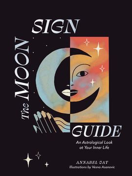portada The Moon Sign Guide: An Astrological Look at Your Inner Life (in English)