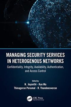portada Managing Security Services in Heterogenous Networks (en Inglés)