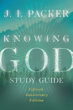 portada Knowing God Study Guide