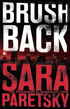 portada Brush Back: V. I. Warshawski 17 [Paperback] Sara Paretsky (Author) (en Inglés)