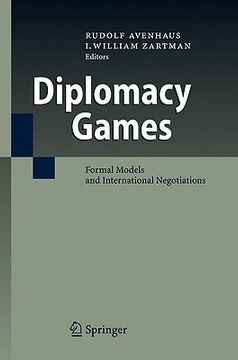portada diplomacy games: formal models and international negotiations (en Inglés)